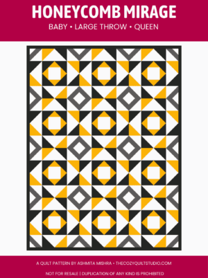 Honeycomb-Mirage-the-cozy-quilt-studio-quilt-pattern-printable-digital-quilt-pattern-modern-HST-honeycomb-quilt-for-beginners-